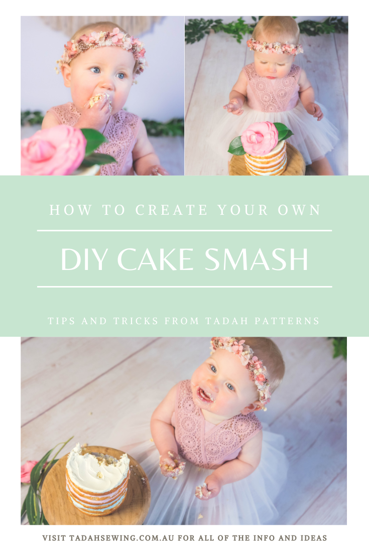 How to create your own DIY cake smash with tips and tricks from Tadah Patterns