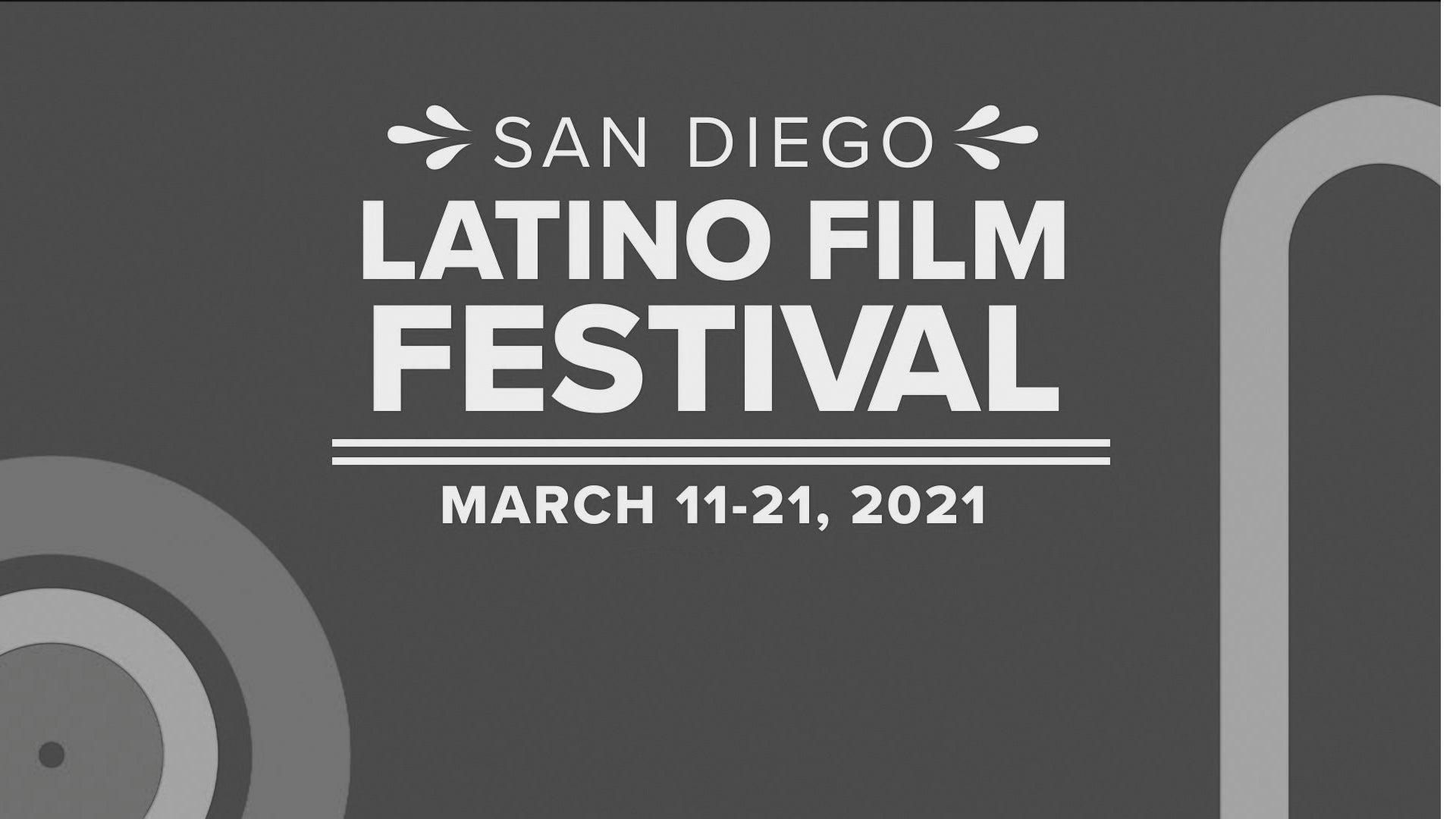 The 28th San Diego Latino Film Festival (SDLFF) Madison San Diego