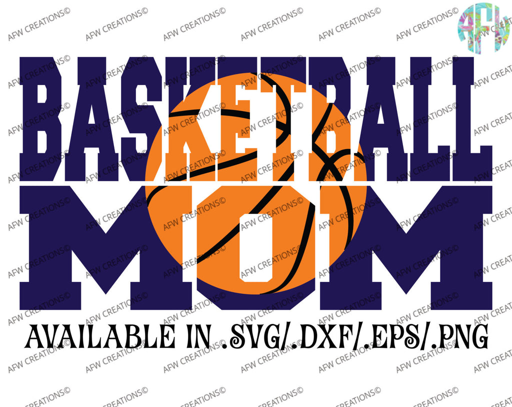 Download Basketball Mom #2 - SVG, DXF, EPS - AFW Designs