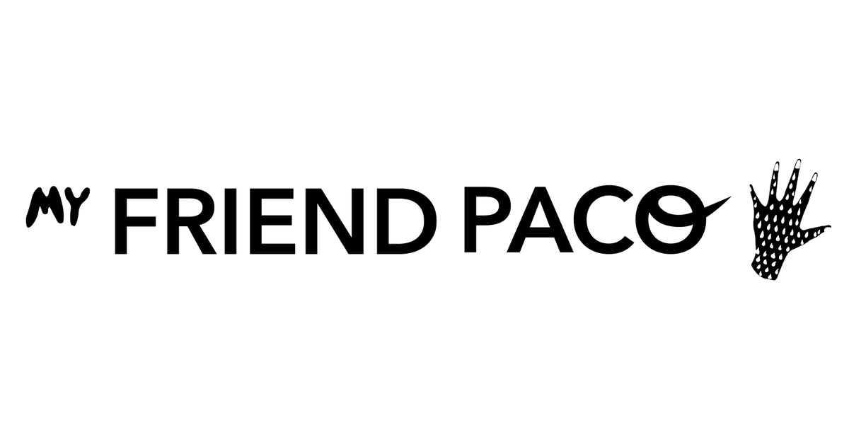 My Friend Paco