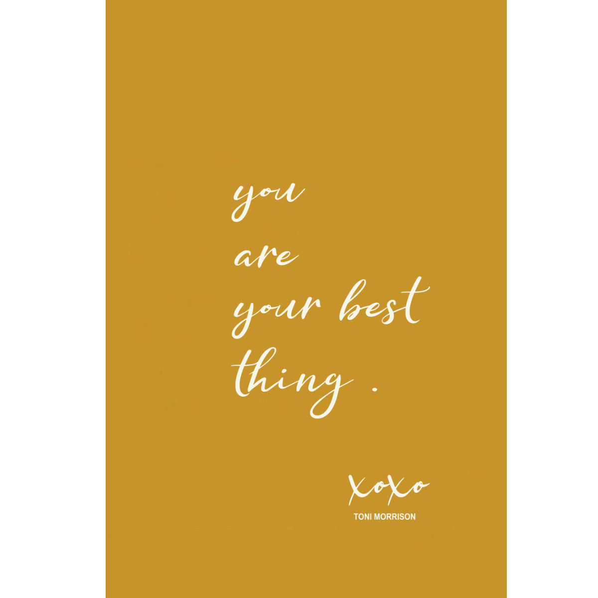 Poster Wall Art You Are Your Best Thing Kayarize