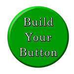 Build Your Button