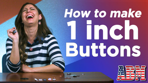 How to Make a 1 Inch Button