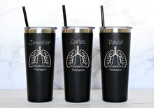 Load image into Gallery viewer, 22 oz Personalized Respiratory Therapist Tumbler - Laser Engraved