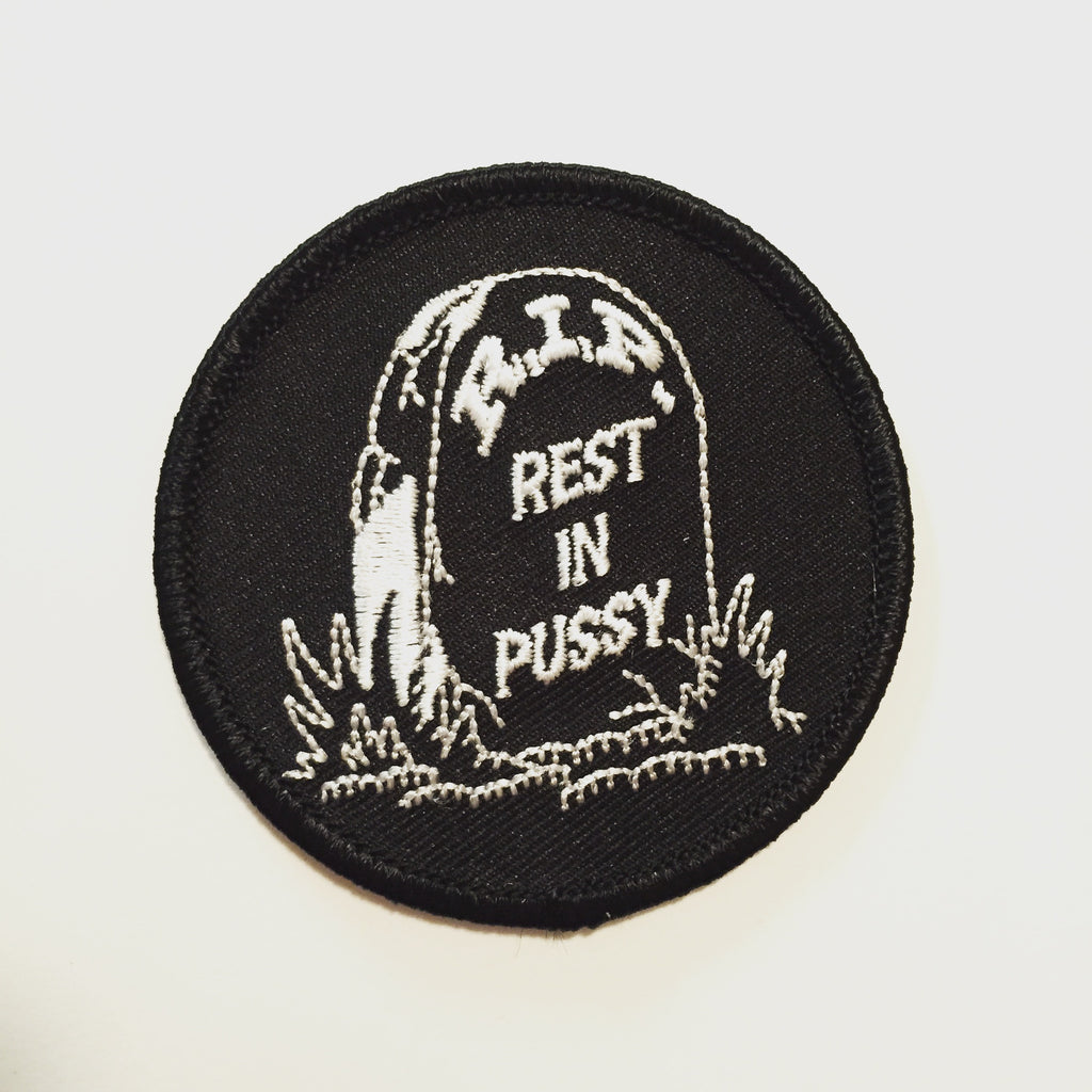 rest_in_pussy_patch_1024x1024.JPG
