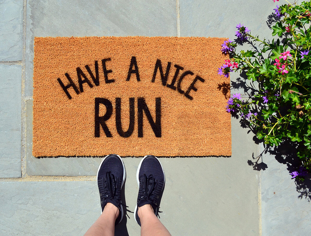 Have a Nice Run DIY Doormat