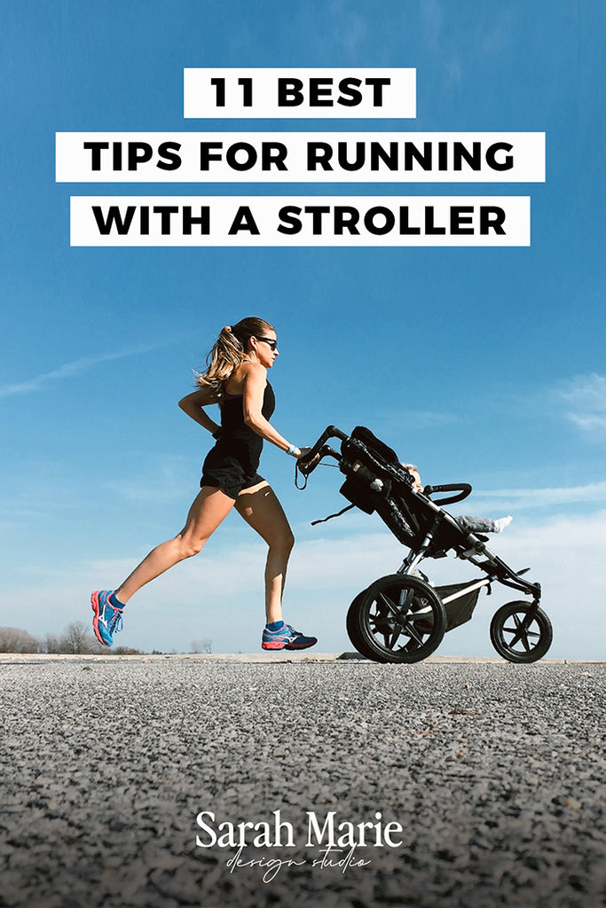 11 Best Tips for running with a stroller