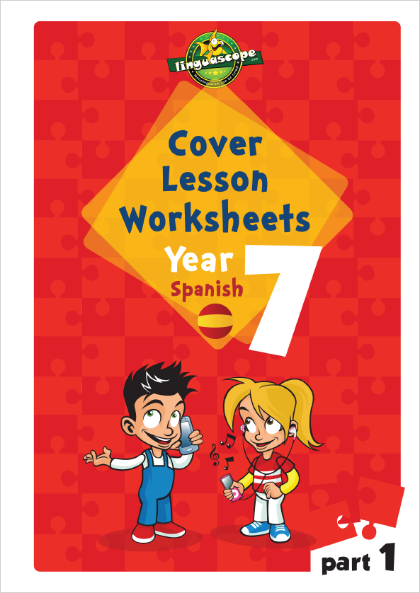 cover lesson worksheets year 7 spanish part 1