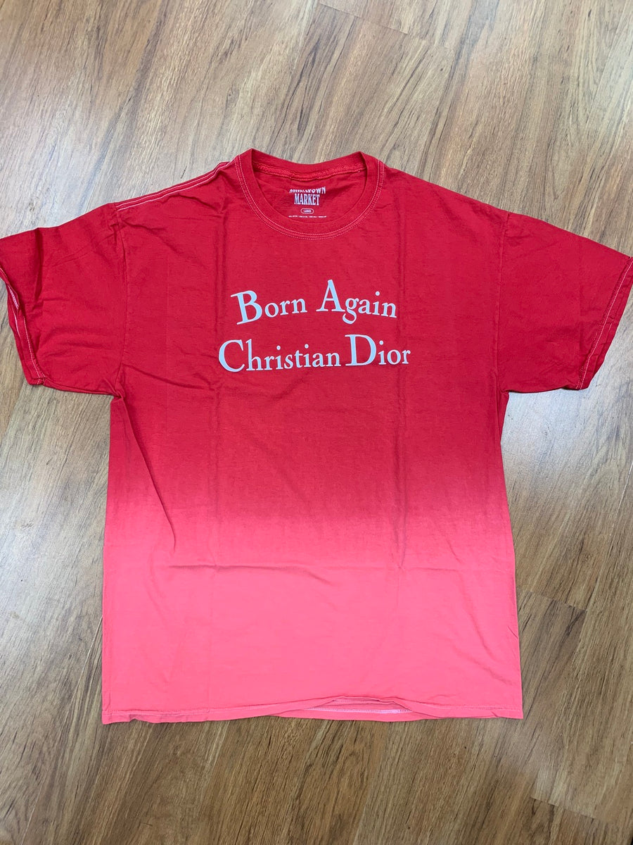 born again christian dior t shirt