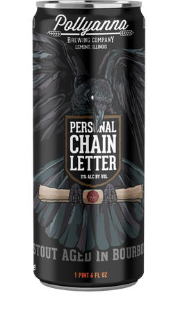 Bourbon Barrel Aged Personal Chain Letter