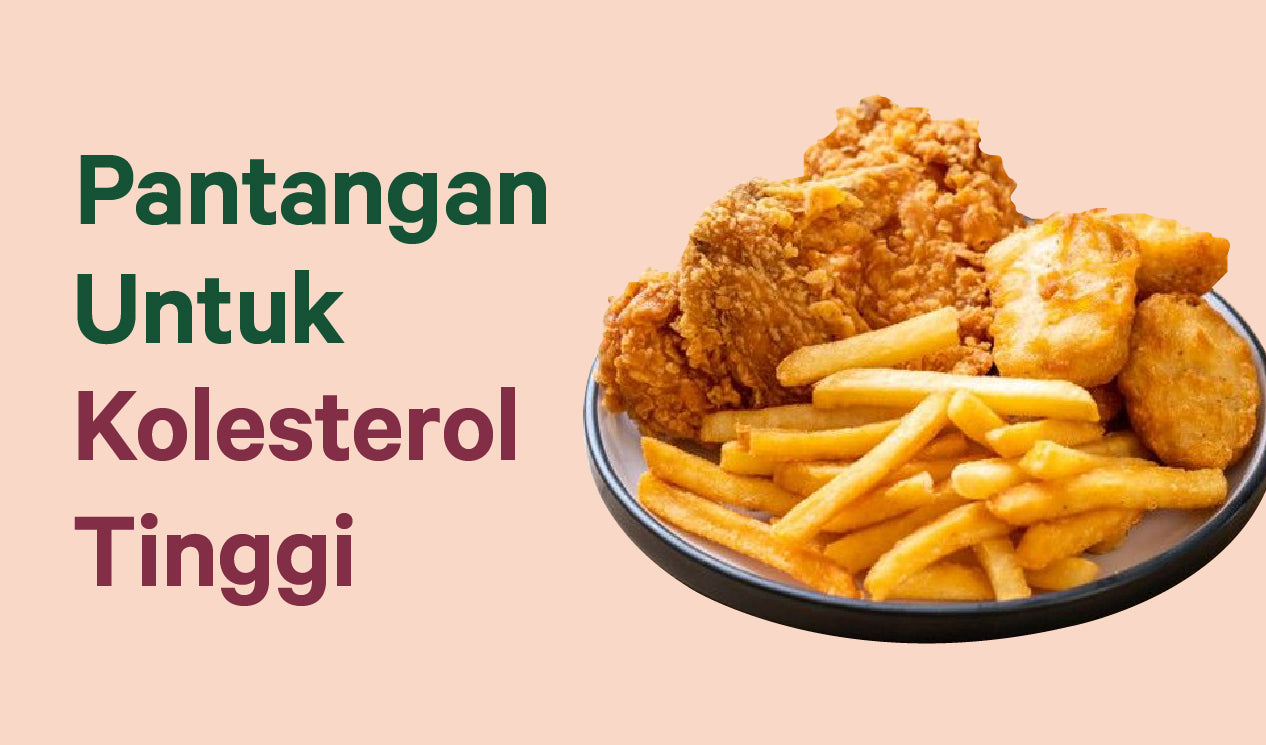 Pantangan Untuk Kolesterol Tinggi Np