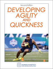 Developing Agility and Quickness, Second Edition Online CE Course cover image