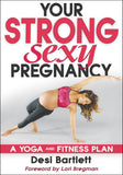 Your Strong Sexy Pregnancy