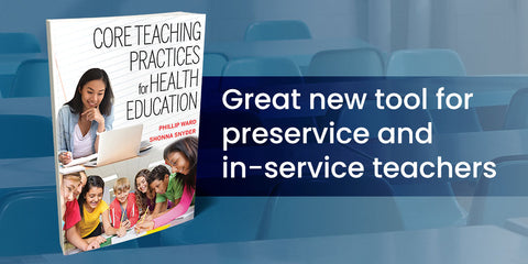 Core Teaching Practices for Health Education