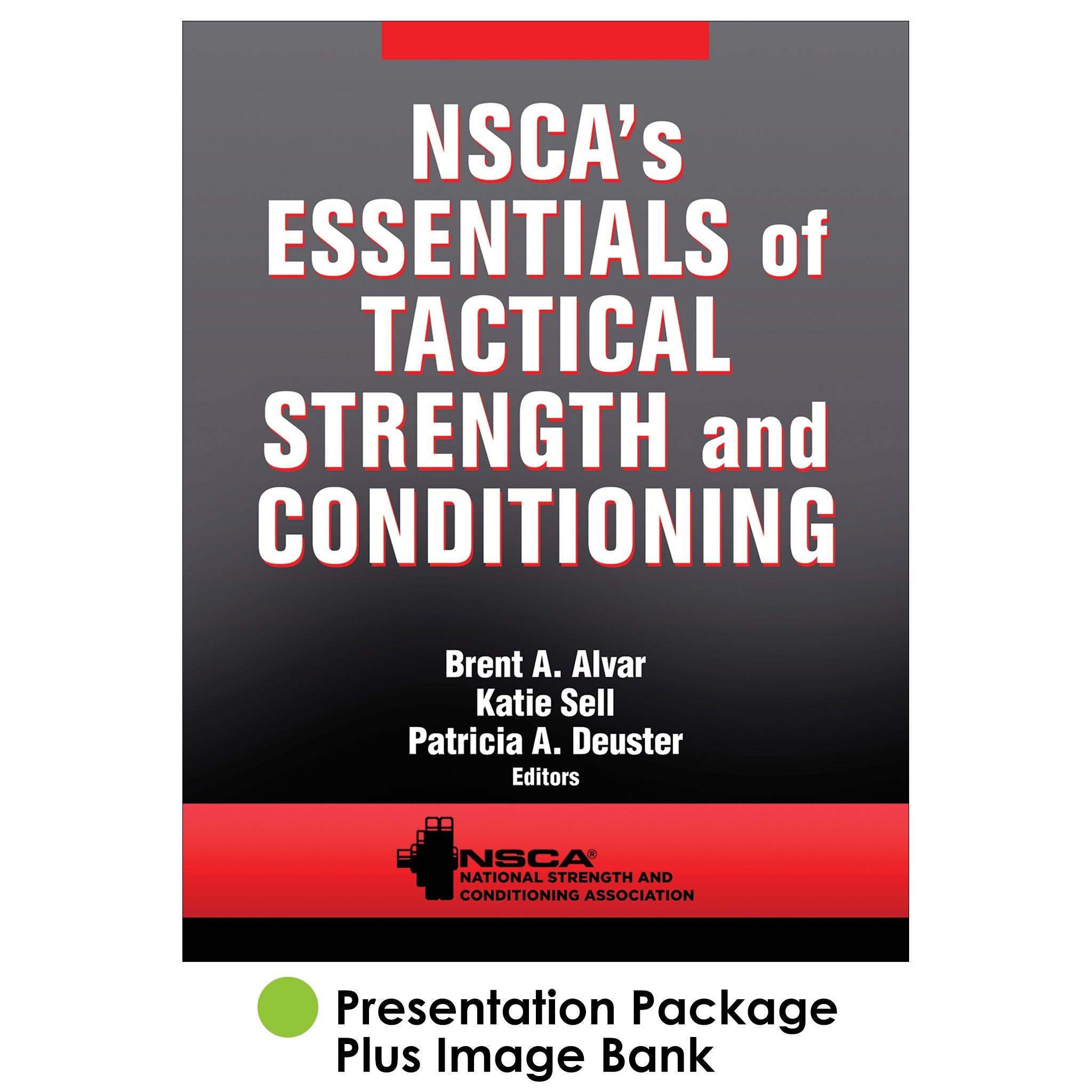 NSCA's Essentials of Tactical Strength and Conditioning PDF