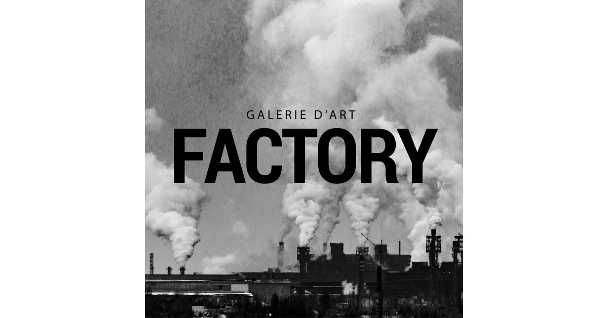 Galerie d'art Factory