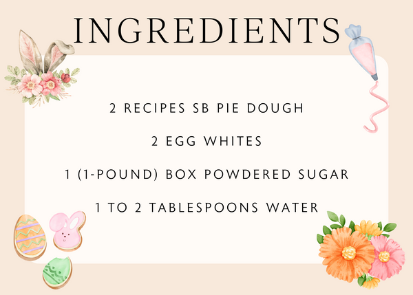 Ingredients: 2 recipes SB Pie Dough  2 egg whites  1 (1-pound) box powdered sugar  1 to 2 tablespoons water