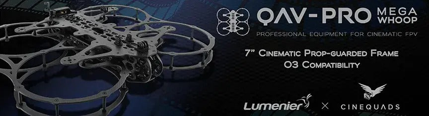 Lumenier QAV-PRO Mega Whoop 7" Cinequads Edition Frame Kit