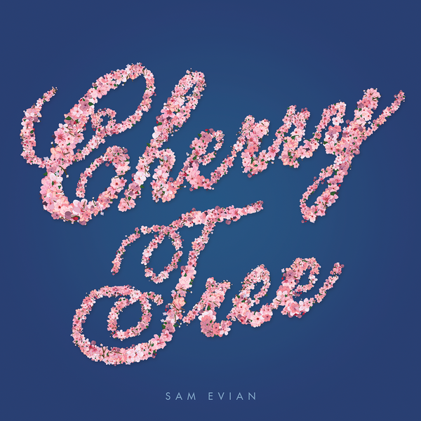 Cover Sam Evian - Cherry Tree