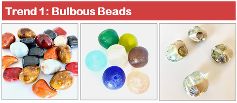 bulbous beads