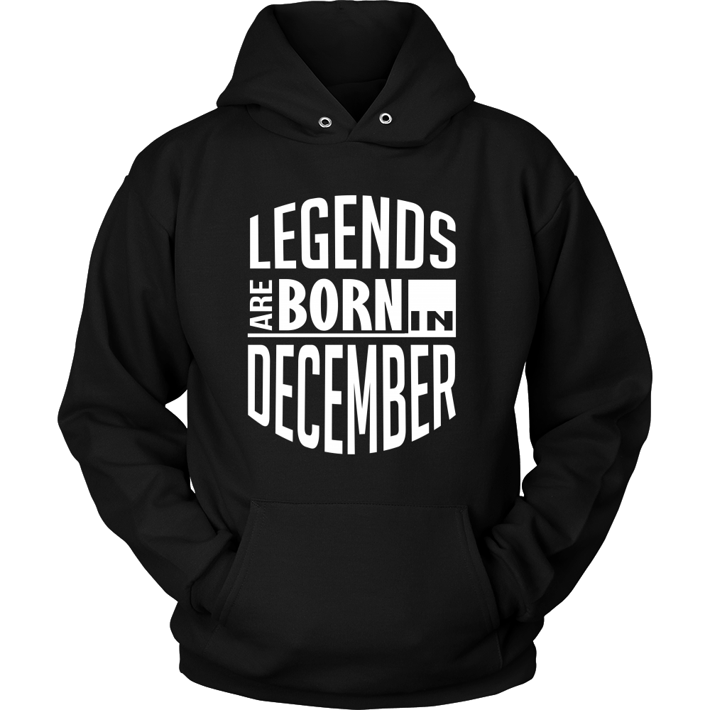 legends are born in december sweatshirt