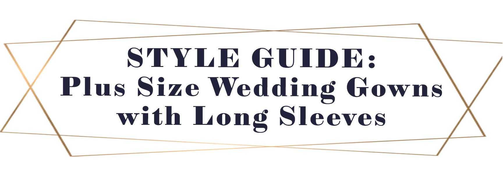 Sydney's Closet Style Guide Blog to Plus Size Wedding Dresses with Sleeves