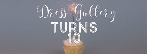 Dress Gallery turns 10