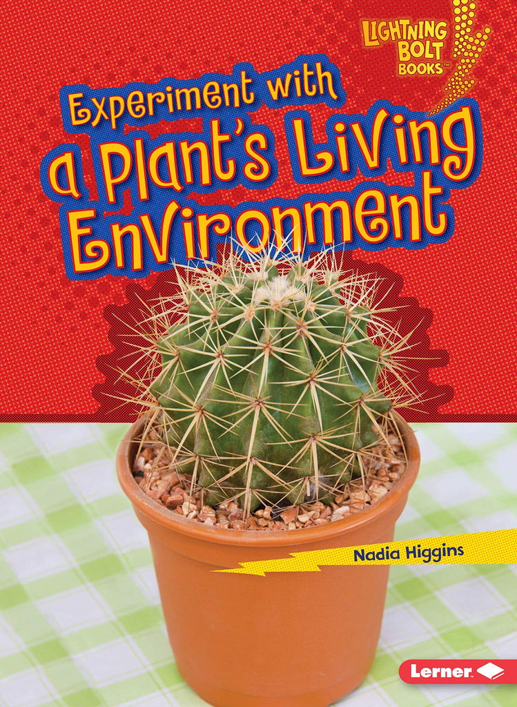 Lightning Bolt Experiment With A Plant S Living Environment Spellbound Kids Bookstore