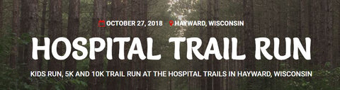 Hayward Hospital Trail Run Oct 2018 - Hayward WI