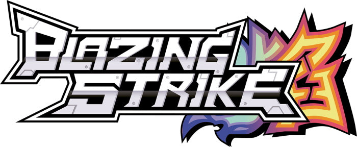 Blazing Strike - Limited Edition
