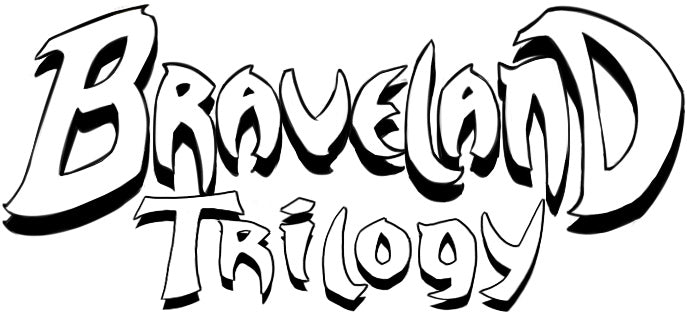 Braveland Trilogy