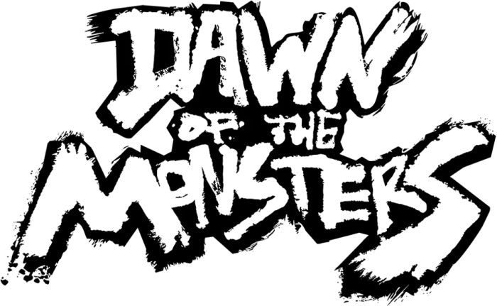 Dawn of the Monsters - Limited Run #20
