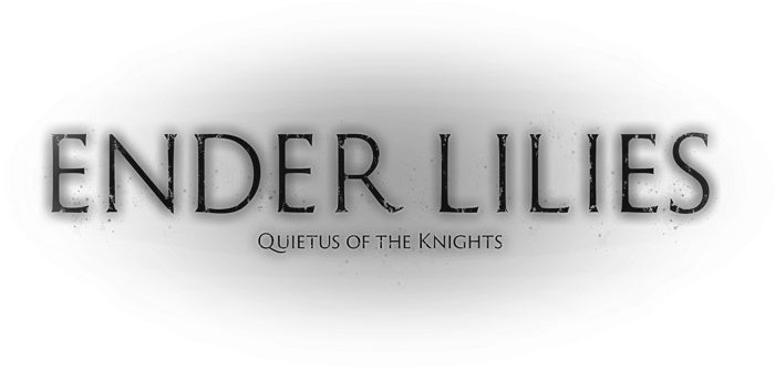 ENDER LILIES: Quietus of the Knights