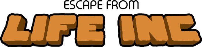 Escape from Life Inc