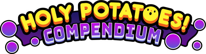 Holy Potatoes! Compendium - Badge Edition