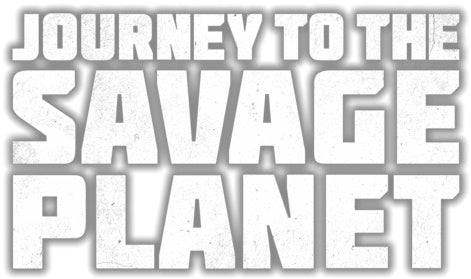 Journey to the Savage Planet