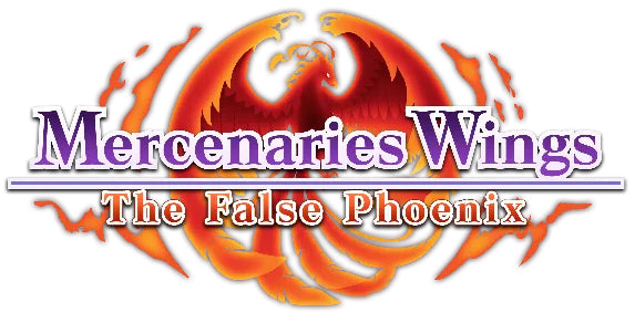 Mercenaries Wings: The False Phoenix