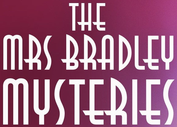 Mrs. Bradley Mysteries: The Complete Series