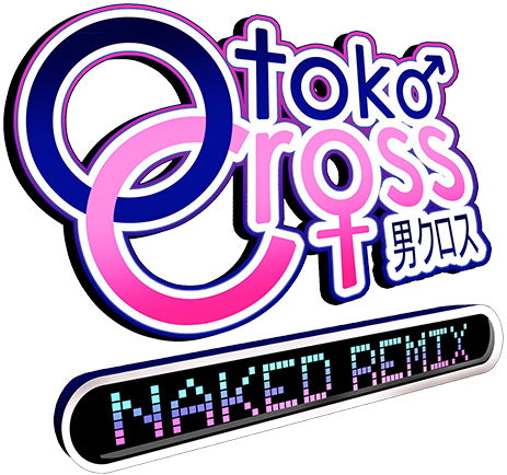 Otoko Cross: Naked Remix