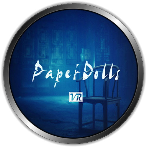 Paper Dolls - PSVR