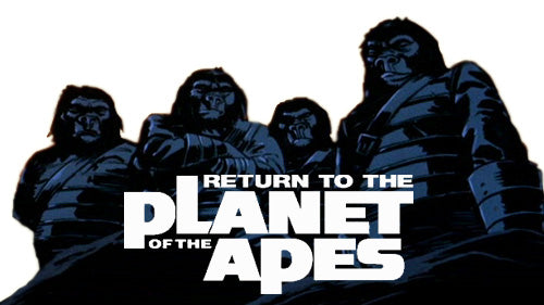 Return To The Planet Of The Apes: The Complete Animated Series