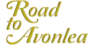 Road to Avonlea: The Complete Series - Seasons 1-7