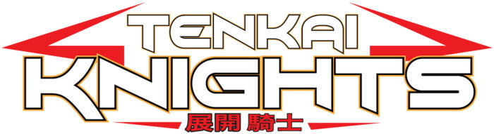 Tenkai Knights: Rise of the Knights