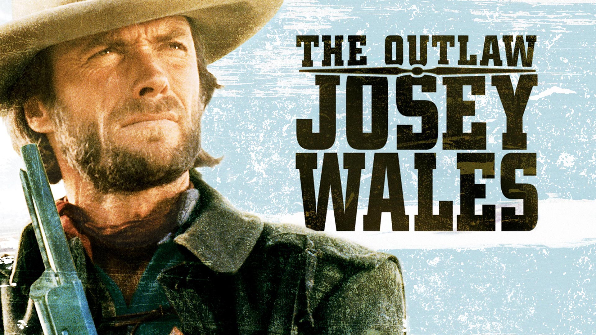 The Outlaw Josey Wales / Pale Rider