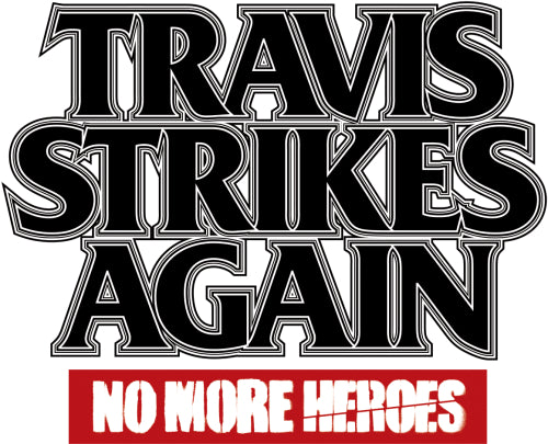 Travis Strikes Again: No More Heroes