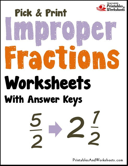 improper fractions worksheets printables worksheets