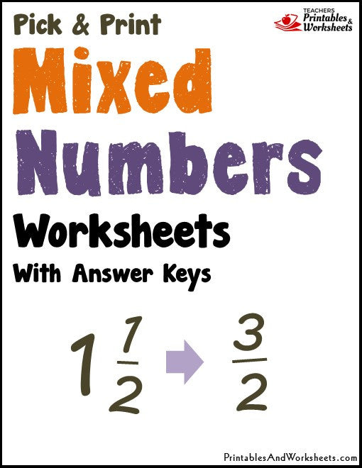 Mixed Numbers Worksheets - Printables & Worksheets