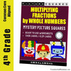 Grade 4 Math: Multiplying Fractions by Whole Numbers