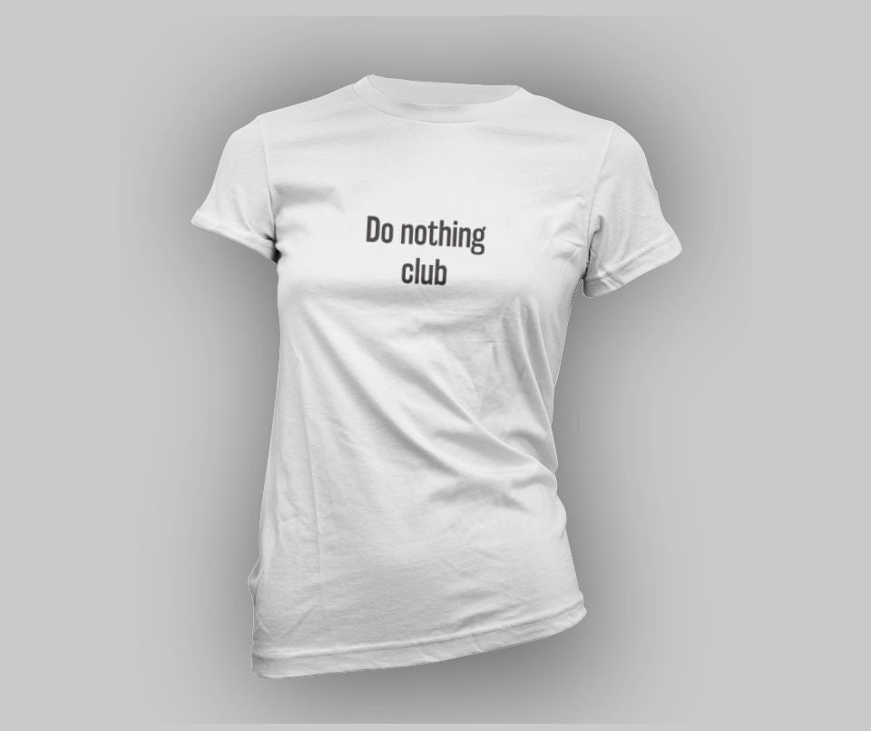 Do nothing club T-shirt – 