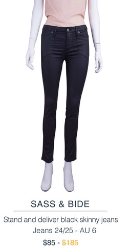 Sass & Bide skinny jeans